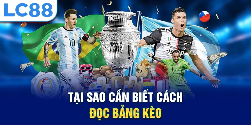 Tại sao cần biết cách đọc bảng kèo
